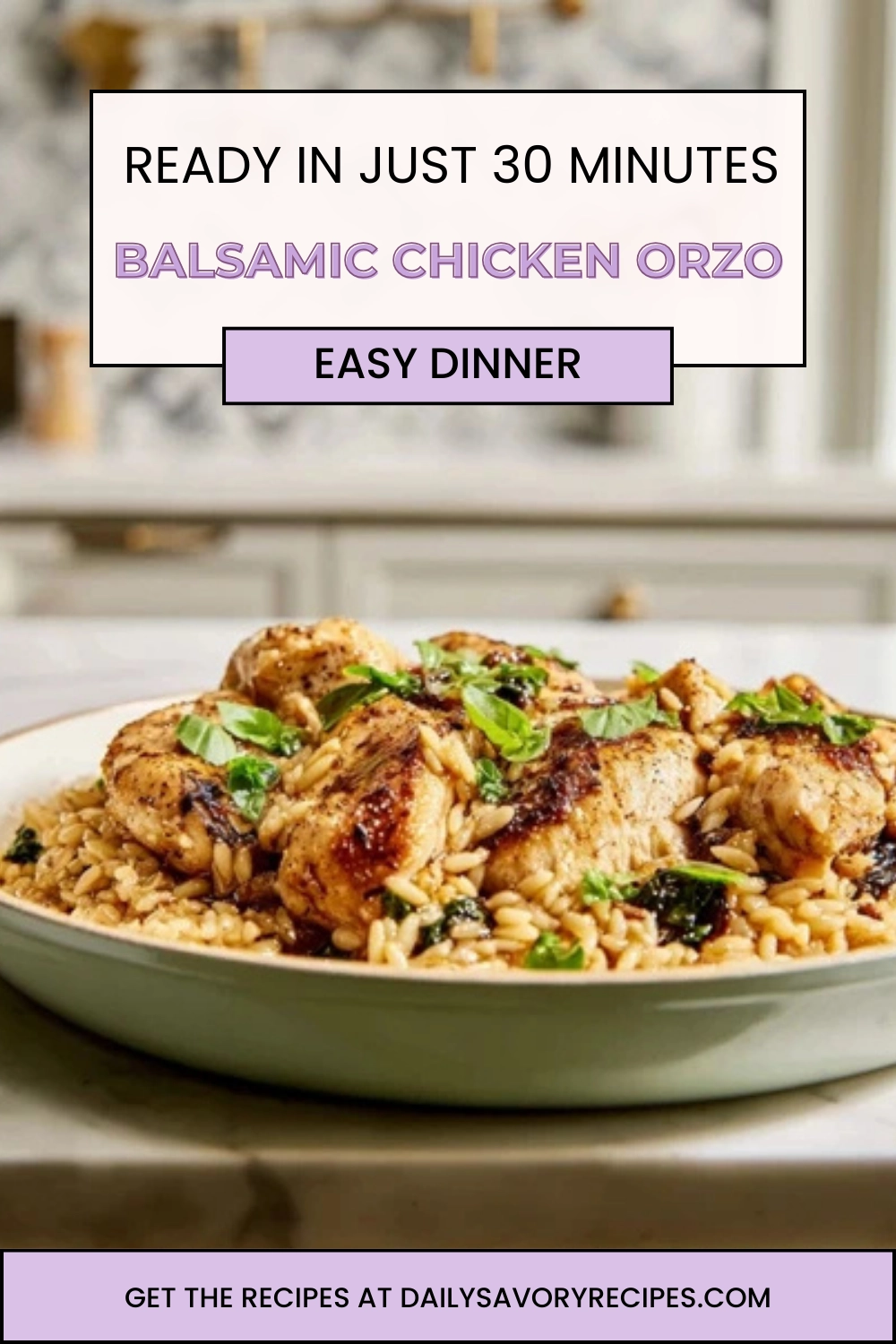 Balsamic Chicken Orzo: A Bright, Comforting One-Pot Dinner You’ll Crave 37 Balsamic chicken orzo plated with herbs in natural light