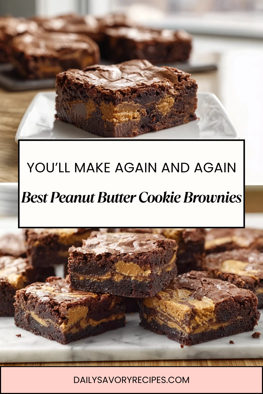 Peanut Butter Cup Cookie Brownies That Actually Work 7 Peanut Butter Cup Cookie Brownies stacked in a modern kitchen