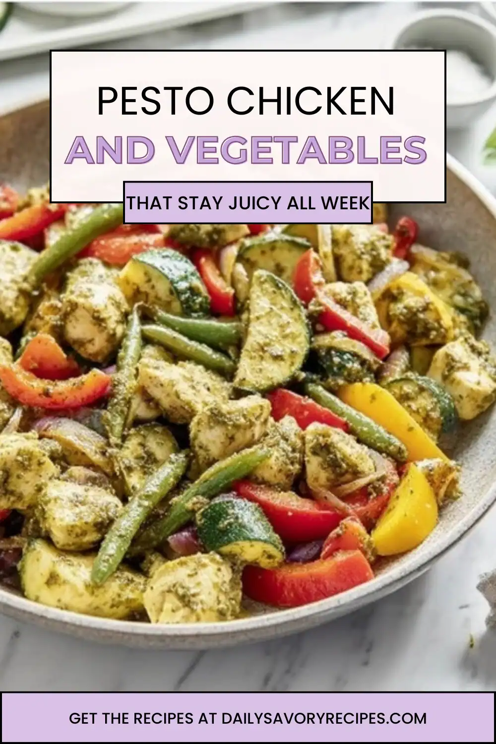 The Pesto Chicken and Vegetables That Actually Holds Up 7 pesto chicken and vegetables pinterest pin