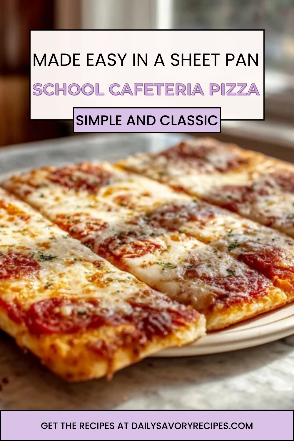 The School Cafeteria Pizza That Actually Works 32 School Cafeteria Pizza baked in a sheet pan with melted cheese