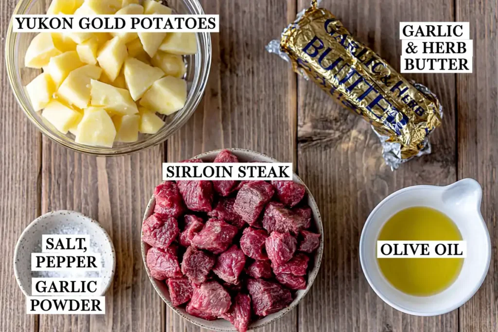 Garlic Butter Steak Bites and Potatoes in One Cast Iron Skillet 12 Ingredients for garlic butter steak bites and potatoes with sirloin steak and Yukon Gold potatoes