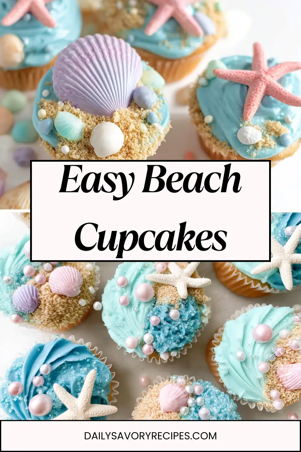 Beach Cupcakes That Bring Summer to Your Kitchen 50 Easy Beach Cupcakes Recipe for Summer Parties
