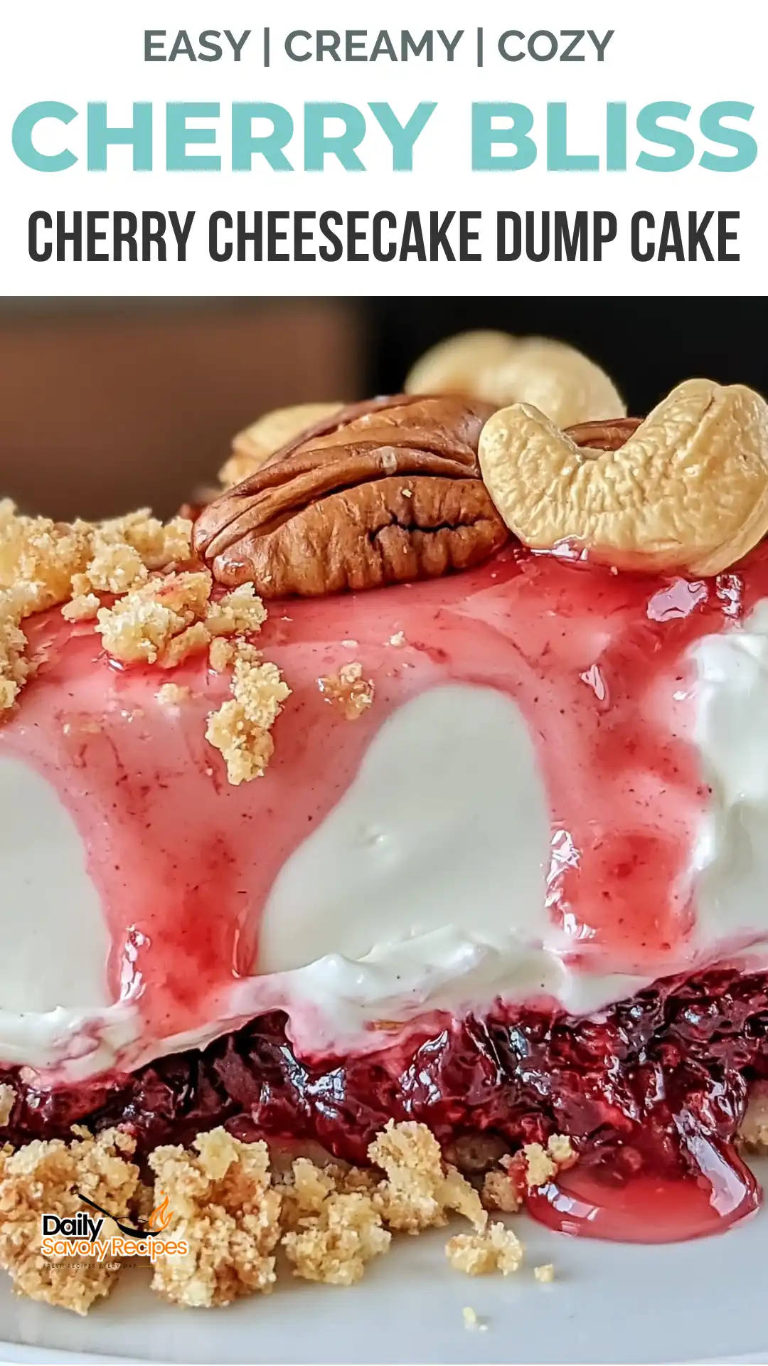 Cherry Cheesecake Dump Cake recipe with warm cherry filling creamy cheesecake layer and buttery golden cake topping