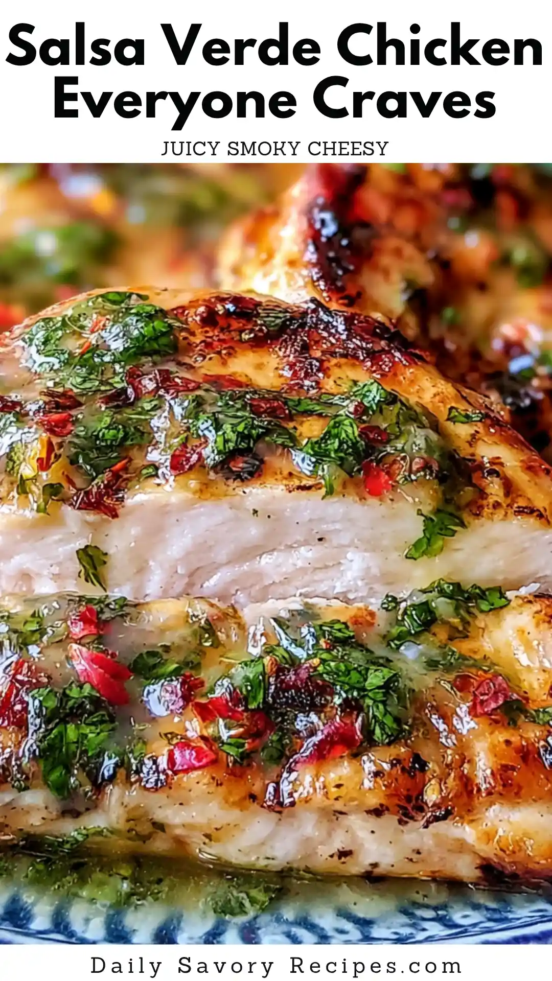 Salsa Verde Pepper Jack Chicken recipe with grilled chicken, melted cheese, lime, and salsa verde