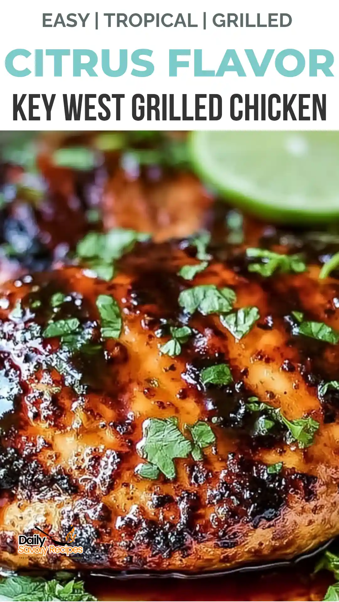 Key West Grilled Chicken with Citrus Marinade 2 Key West Grilled Chicken recipe with citrus-marinated grilled chicken, lime slices, and fresh cilantro