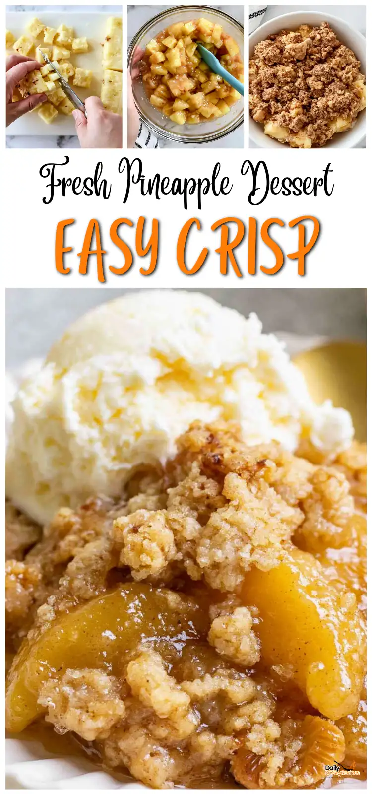 Pineapple Crisp recipe with fresh pineapple and golden oat crumble topping