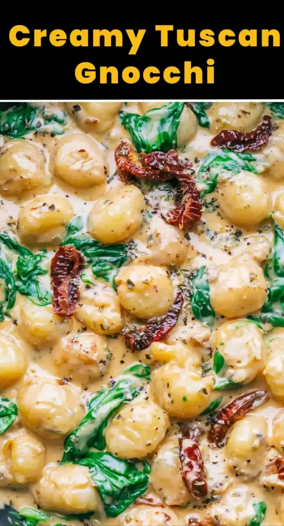 Creamy Tuscan Gnocchi: A One-Pan Dinner Ready in About 20 Minutes 4 Creamy Tuscan Gnocchi recipe with spinach and sun-dried tomatoes in a Parmesan cream sauce